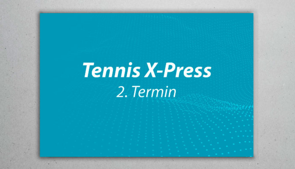 Tennis-X-Press_2020-Termin-2