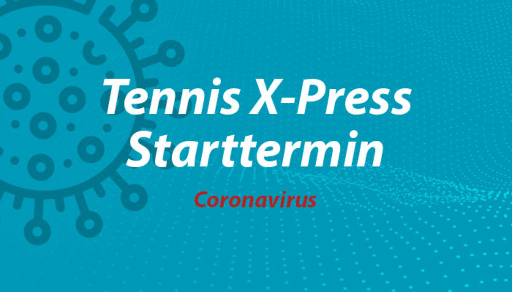 Tennis-X-Press-2020-Starttermin