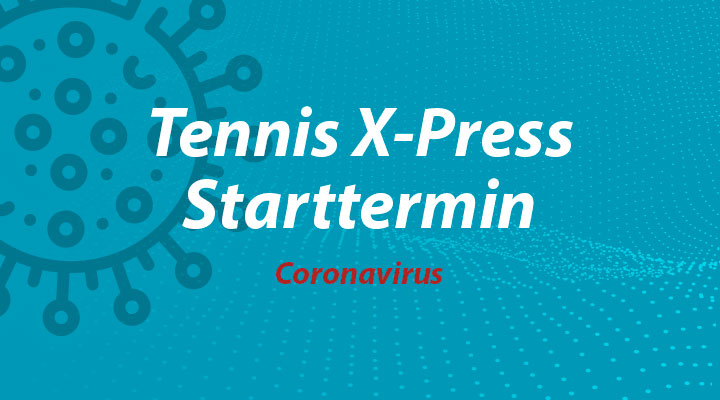 Tennis-X-Press-2020-Starttermin