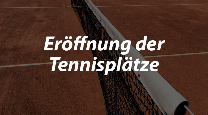 Eroeffnung_der_Tennisplätz Eroeffnung_der_Tennisplätz